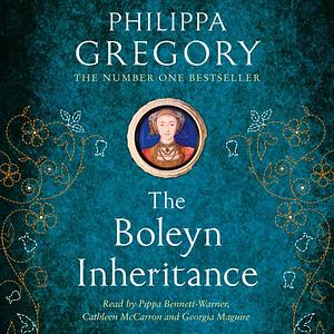 The Boleyn Inheritance by Philippa Gregory