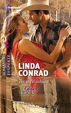 Texas Manhunt by Linda Conrad