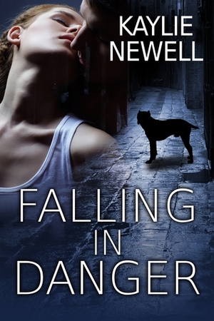 Falling in Danger by Kaylie Newell