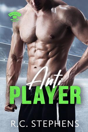 Anti Player by R.C. Stephens