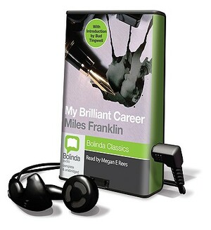 My Brilliant Career by Miles Franklin