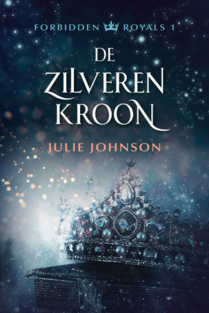 De zilveren kroon by Julie Johnson