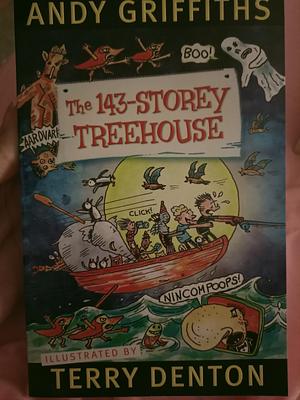 The 143-Storey Treehouse by Andy Griffiths, Terry Denton
