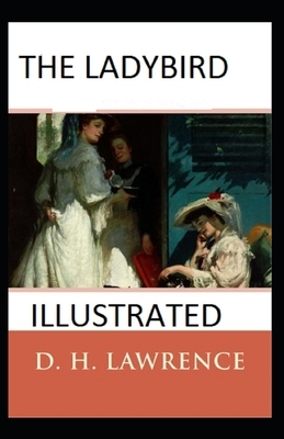 The Ladybird Illustrated by D.H. Lawrence