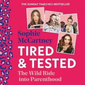Tired and Tested by Sophie McCartney