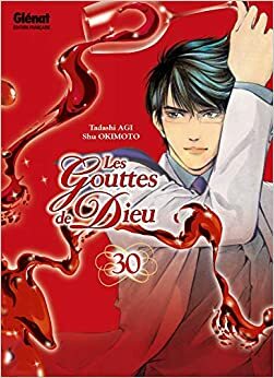 The Drops of God Vol. 30 by Tadashi Agi, Shu Okimoto