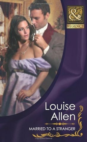 Married to a Stranger by Louise Allen