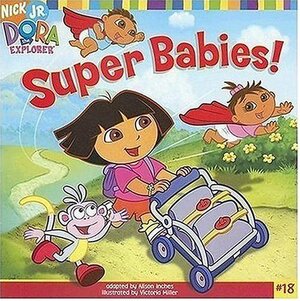 Super Babies! by Victoria Miller