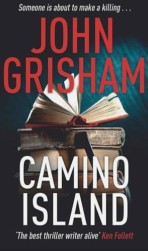 camino island by John Grisham, John Grisham