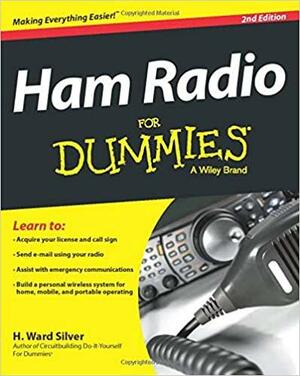 Ham Radio For Dummies by H. Ward Silver