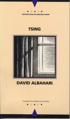 Tsing by David Albahari