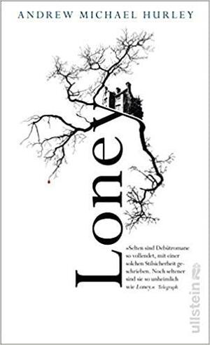Loney : Roman by Andrew Michael Hurley, Yasemin Dinçer