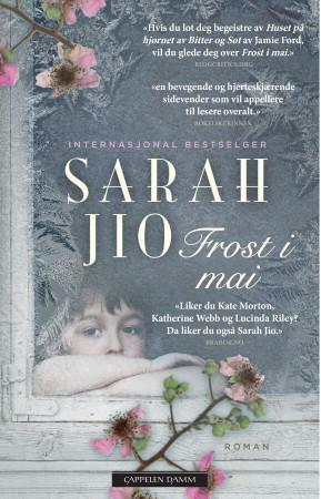 Frost i mai by Sarah Jio, Bente Klinge