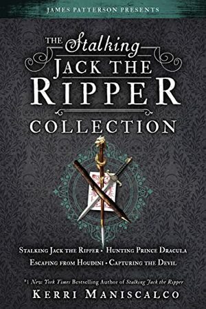 The Stalking Jack the Ripper Collection by Kerri Maniscalco