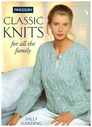 Pingouin Classic Knits for All the Family by Sally Harding