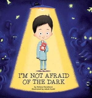 I'm Not Afraid of the Dark by Helena Harastová