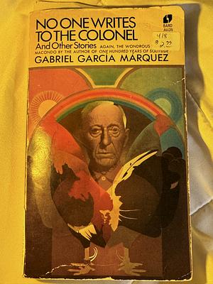 No One Writes to the Colonel by Gabriel García Márquez