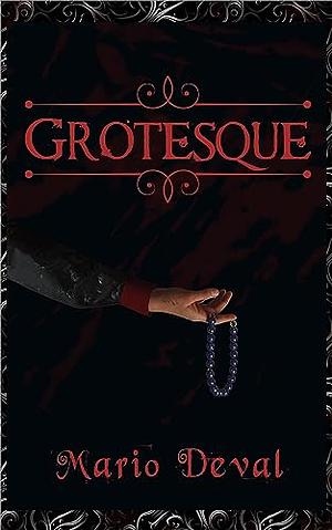 Grotesque by Mario Deval