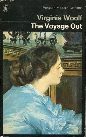 The Voyage Out by Virginia Woolf