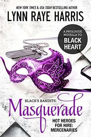 Masquerade by Lynn Raye Harris