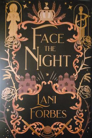 Face the Night by Lani Forbes