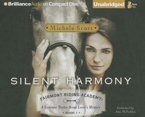 Silent Harmony: A Vivienne Taylor Horse Lover's Mystery by Michele Scott