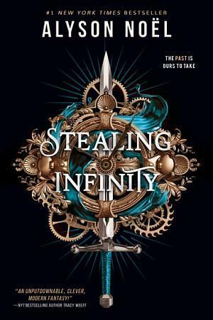 Stealing Infinity by Alyson Noël