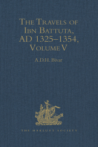 The Travels of Ibn Battuta: Volume V: Index by Ibn Battuta, A.D.H. Bivar