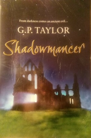 Shadowmancer by G.P. Taylor