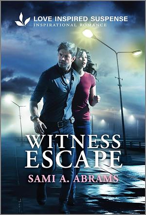 Witness Escape by Sami A. Abrams, Sami A. Abrams