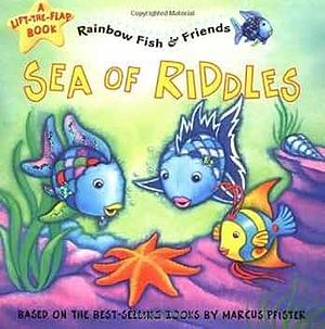 Sea of Riddles by Marcus Pfister, Susan Hill Long