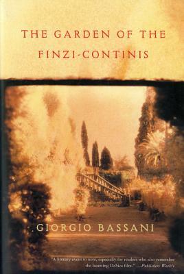 The Garden of Finzi-Continis by Giorgio Bassani