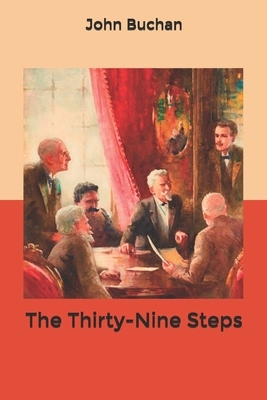 The Thirty-Nine Steps by John Buchan