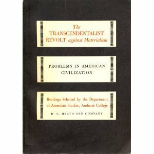 The Transcendentalist Revolt by Gail Kennedy, George Frisbie Whicher