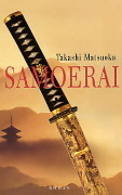 Samoerai by Jacques Meerman, Takashi Matsuoka