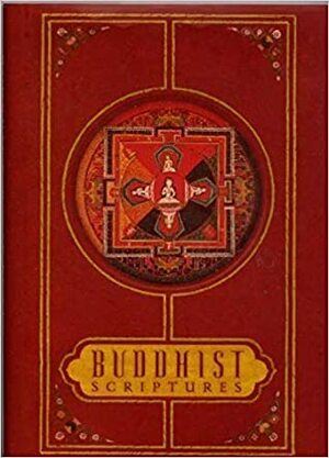 Buddhist Scriptures by Gautama Buddha