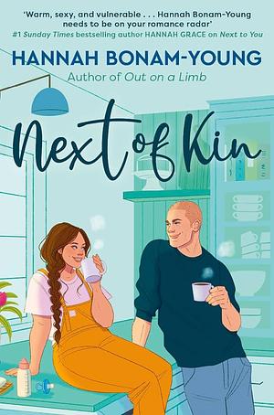 Next of Kin by Hannah Bonam-Young