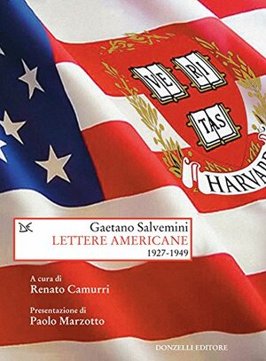 Lettere americane by Gaetano Salvemini