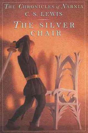 The Silver Chair by C.S. Lewis