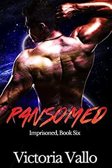 Ransomed by Victoria Vallo