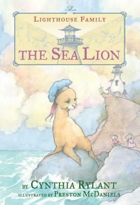 The Sea Lion, Volume 7 by Cynthia Rylant