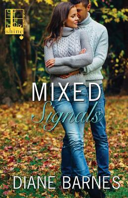 Mixed Signals by Diane Barnes