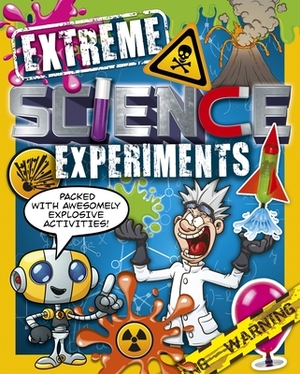 Extreme Science Experiments by Thomas Canavan