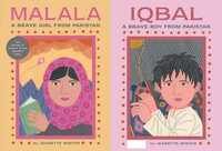 Malala, a Brave Girl from Pakistan/Iqbal, a Brave Boy from Pakistan: Two Stories of Bravery by Jeanette Winter