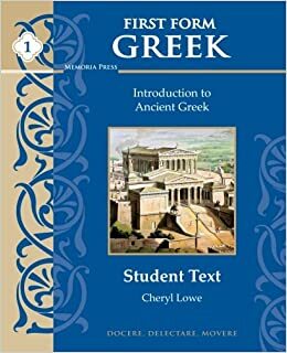 First Form Greek Student Text by Michael Simpson, Cheryl Lowe