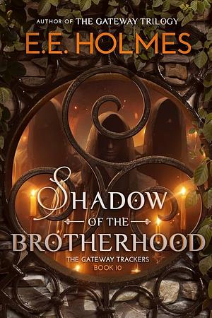 Shadow of the Brotherhood by 