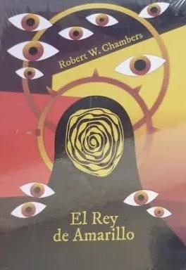 El rey de amarillo by Robert W. Chambers