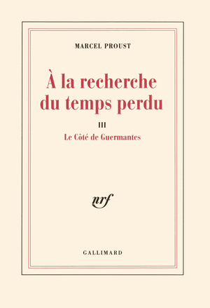 Le Côté de Guermantes by Marcel Proust