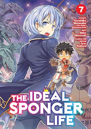 The Ideal Sponger Life Vol. 7 by Tsunehiko Watanabe