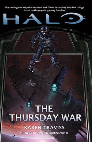 Halo: The Thursday War by Karen Traviss